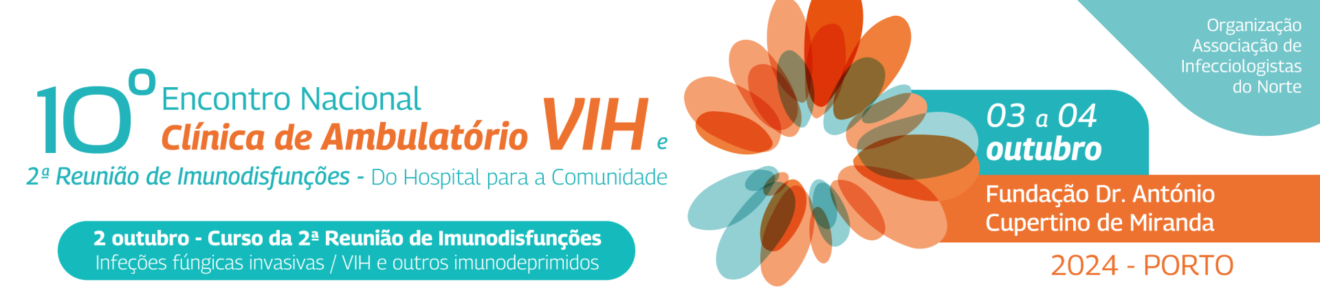 10 Encontro Nacional Clnica de Ambulatrio VIH e 2 Reunio de Imunodisfunes